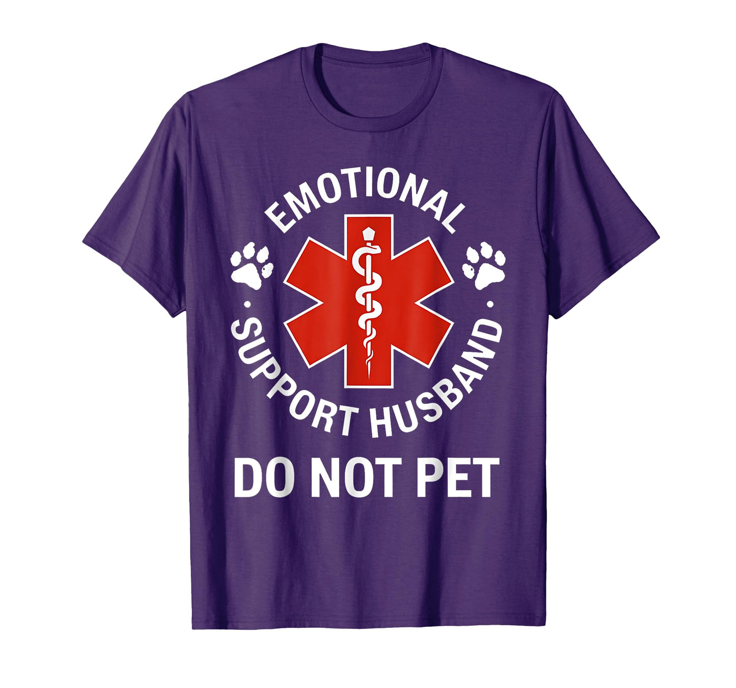 Emotional Support Husband Funny Do Not Pet EMT Medical Humor T-Shirt