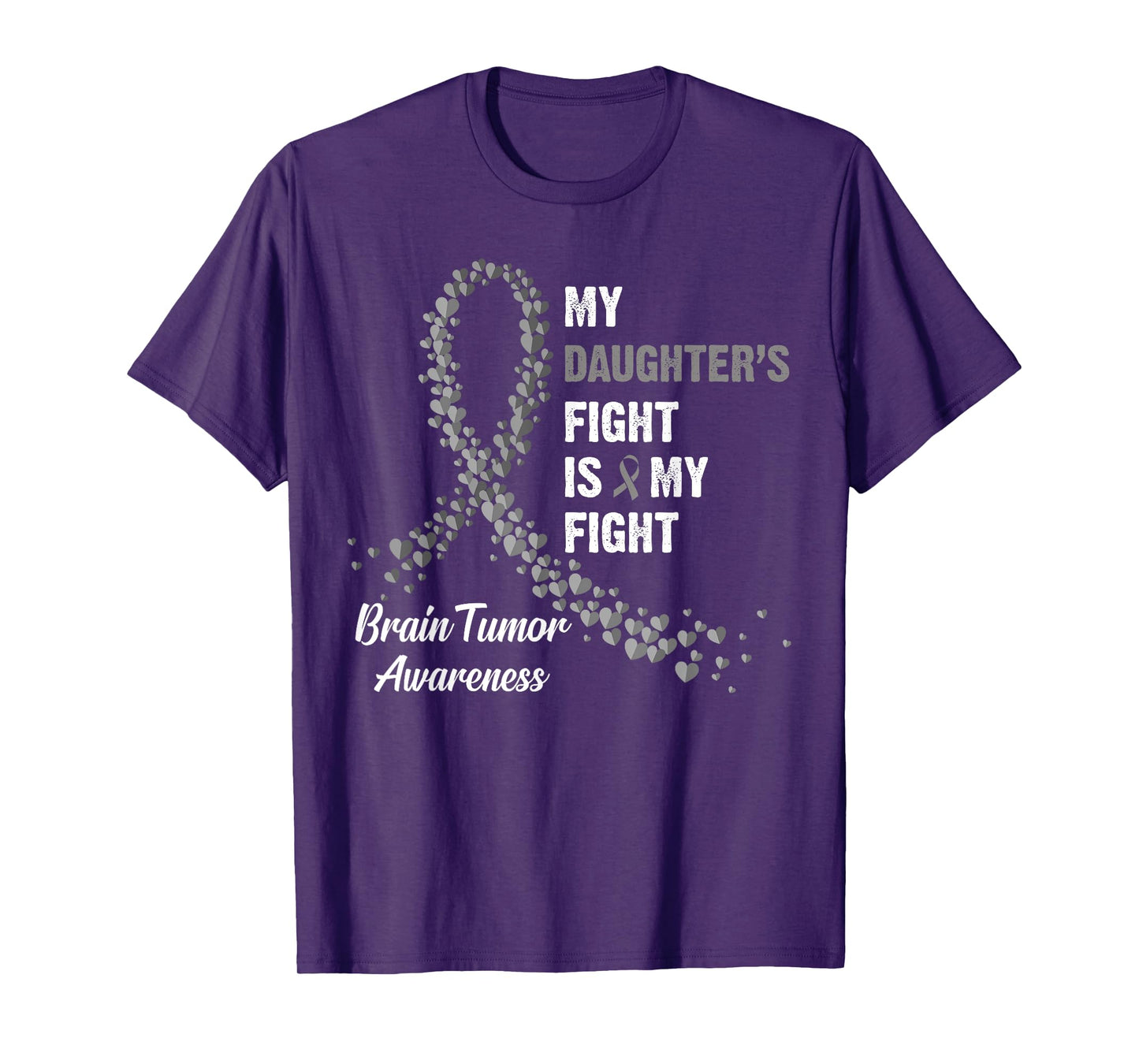 My Daughter's Fight My Fight Brain Tumor Awareness T-Shirt