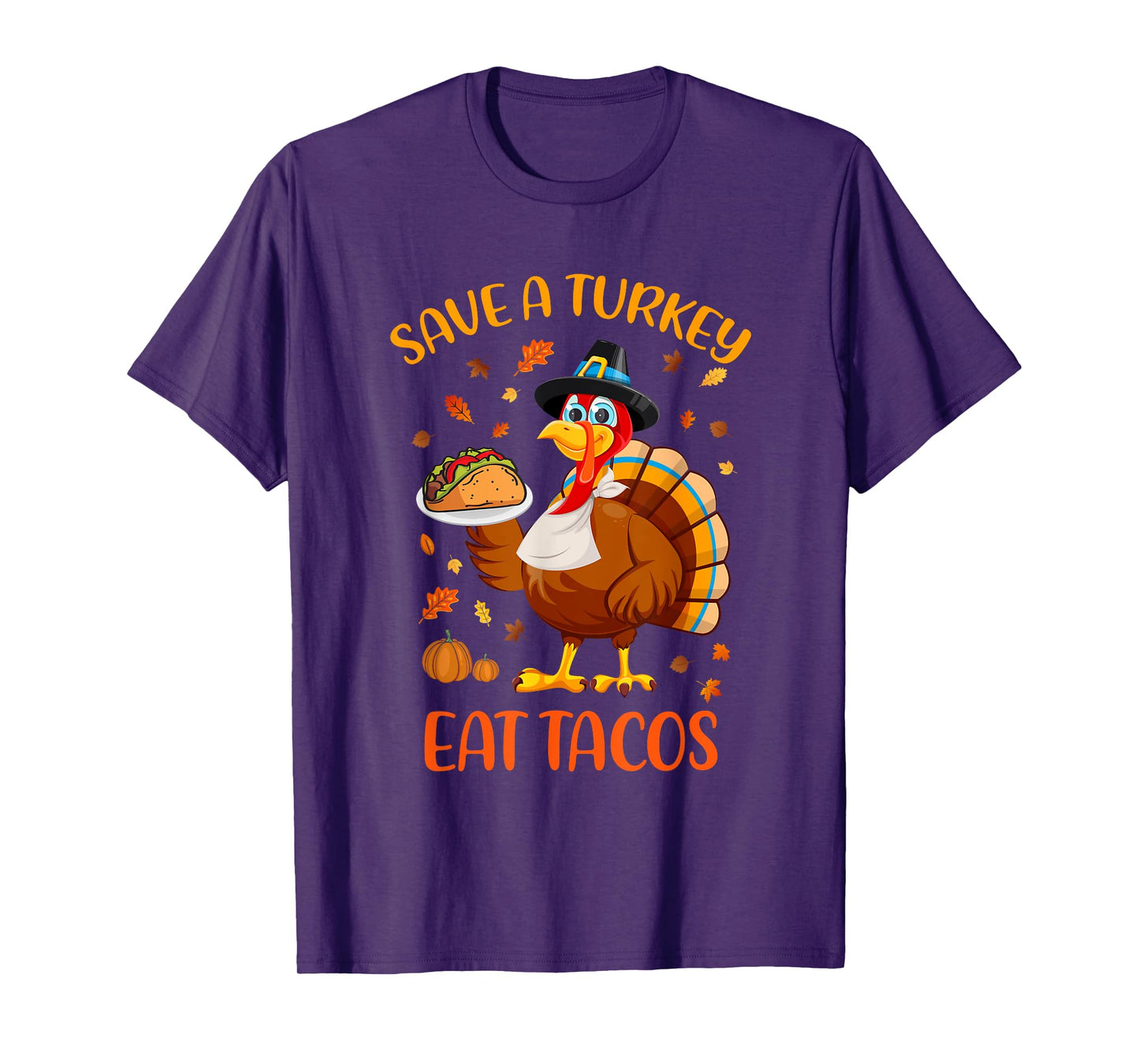 Save A Turkey Eat Tacos Funny Thanksgiving Men Women Kids T-Shirt