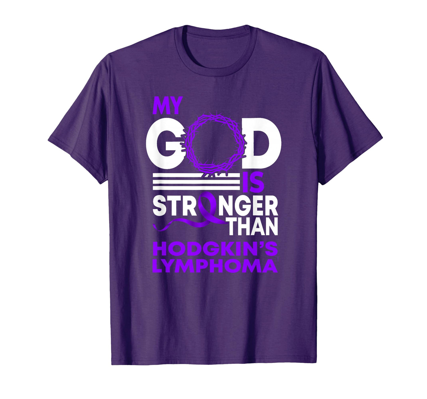 My God Is Stronger Than Hodgkin's Lymphoma Awareness Ribbon T-Shirt