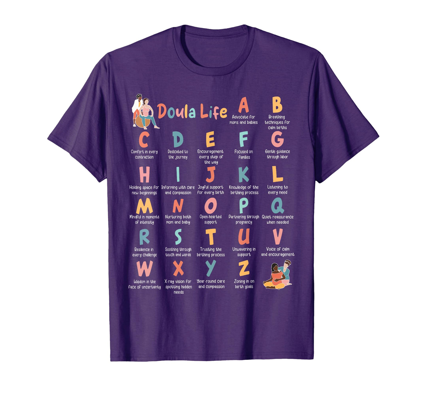 Doula Life Alphabet L And D Nurse Midwife Birth Worker T-Shirt