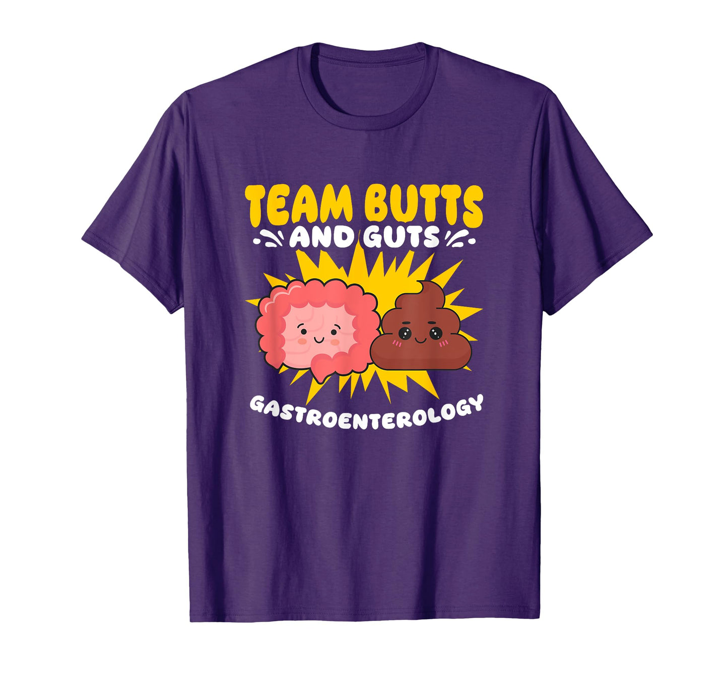 Butts And Guts Gastroenterology Gastro Gastroenterologist T-Shirt