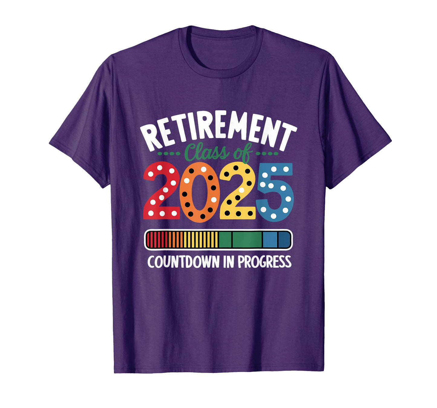 Retirement Class of 2025 Countdown in Progress T-Shirt