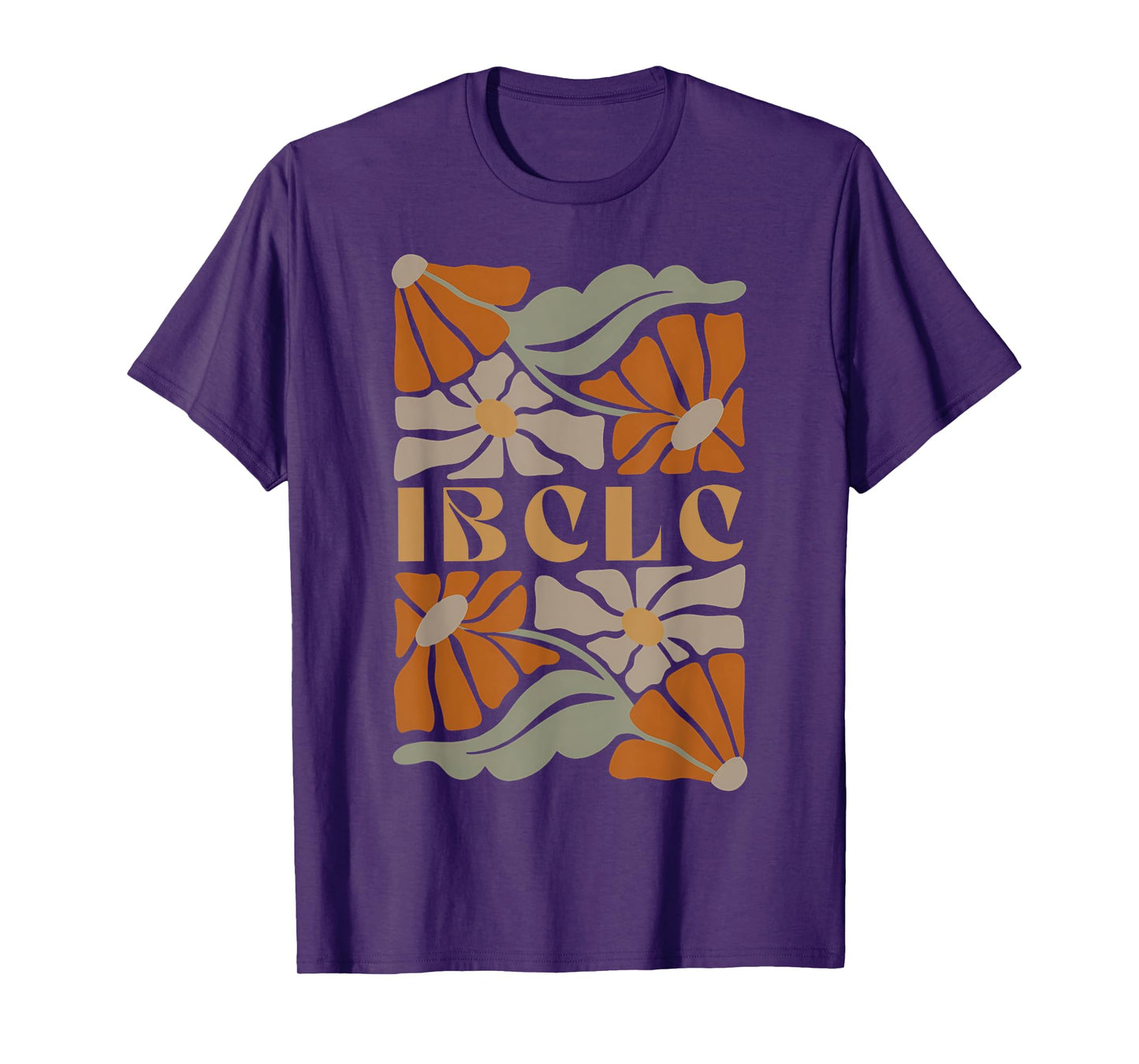 Boho Flower IBCLC Lactation Counselor Breastfeeding Educator T-Shirt