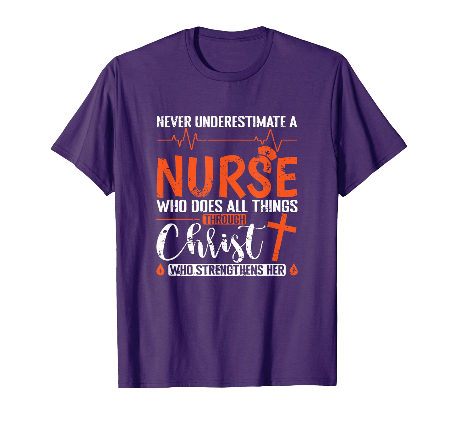 Never underestimate a Nurse T-Shirt
