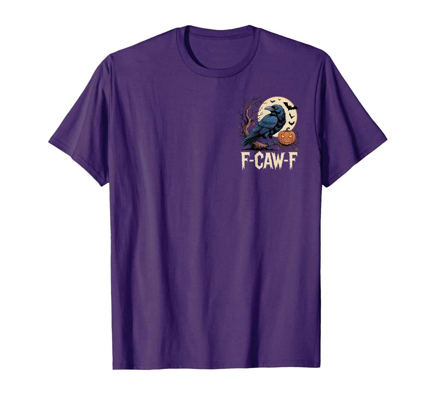 F-CAW-F Funny Raven Halloween Outfit Spooky Crow Pumpkin T-Shirt