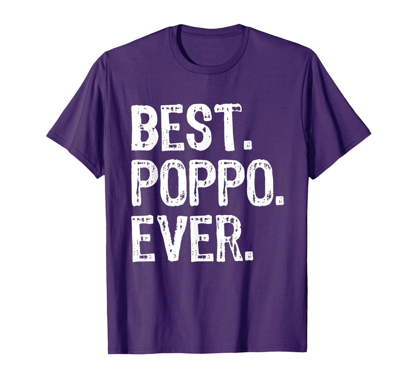 Best Poppo Ever Family Cool Funny T-Shirt