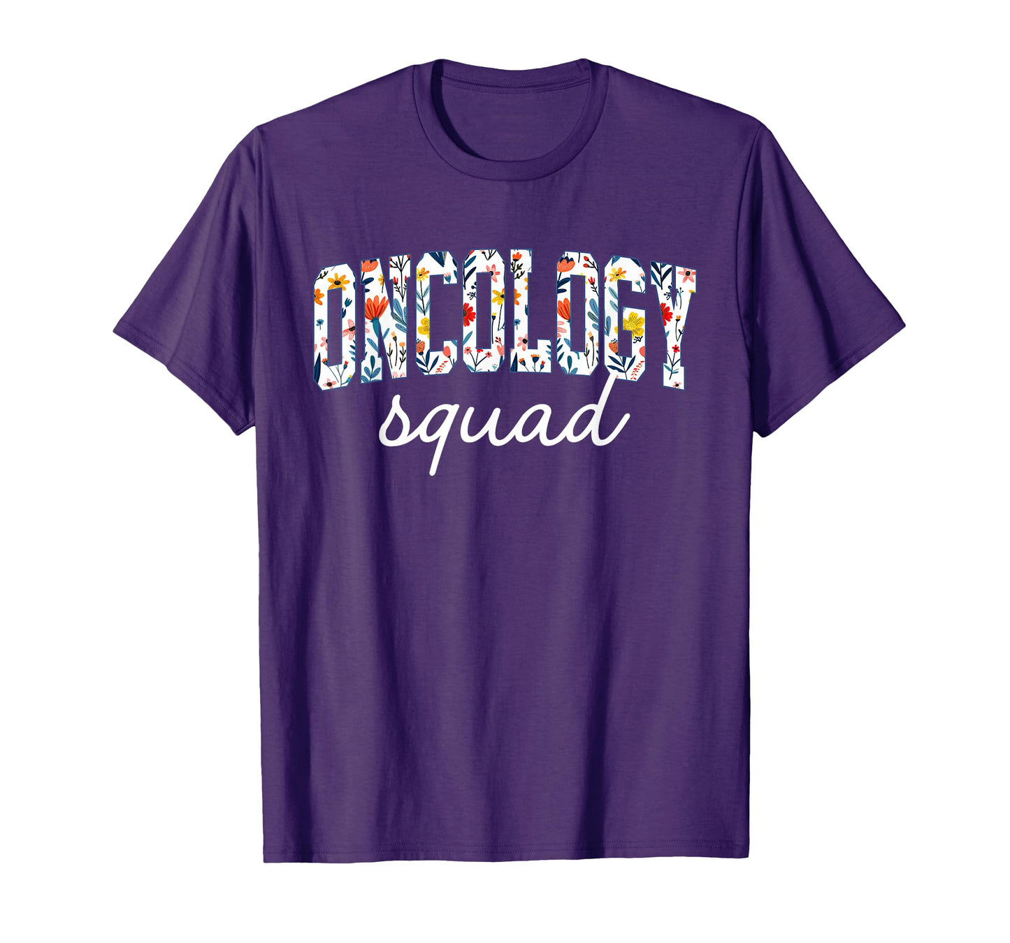 Oncology Squad Oncology Nurse Squad Oncology Crew Nurse Team T-Shirt