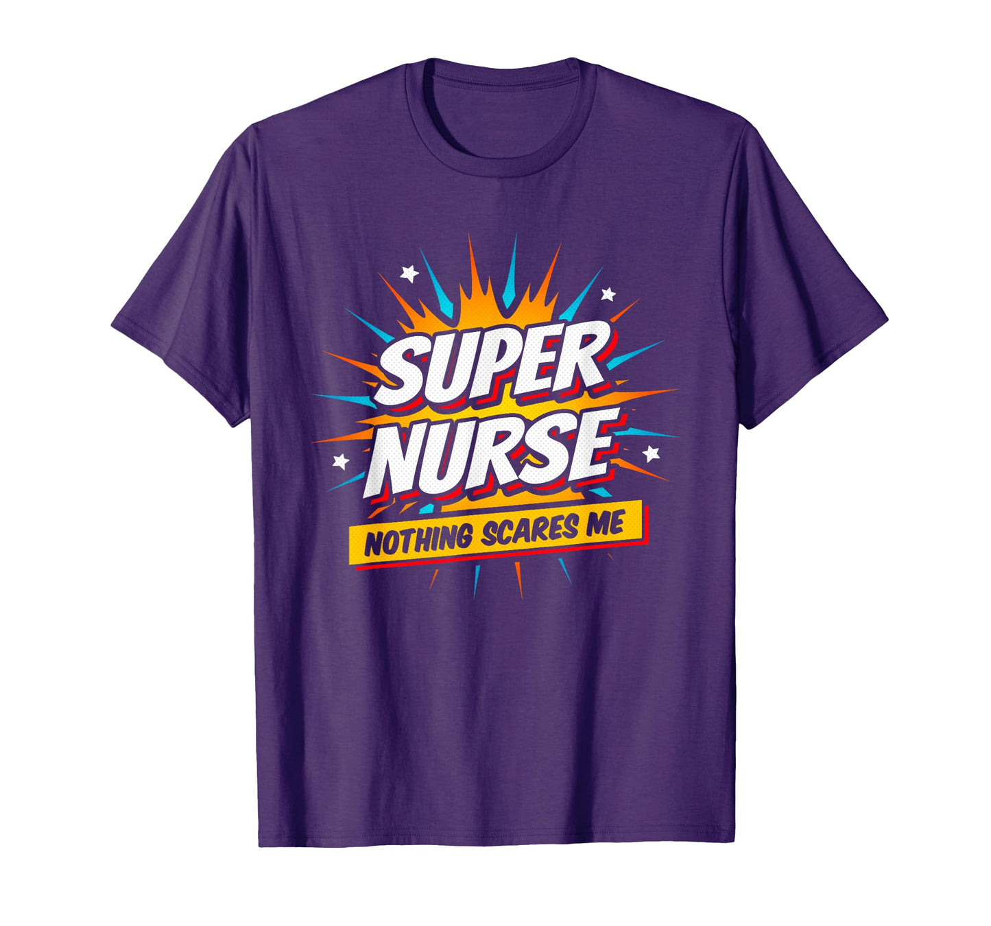 Nurse Appreciation - Super Nurse Hero - Superhero Nurse T-Shirt