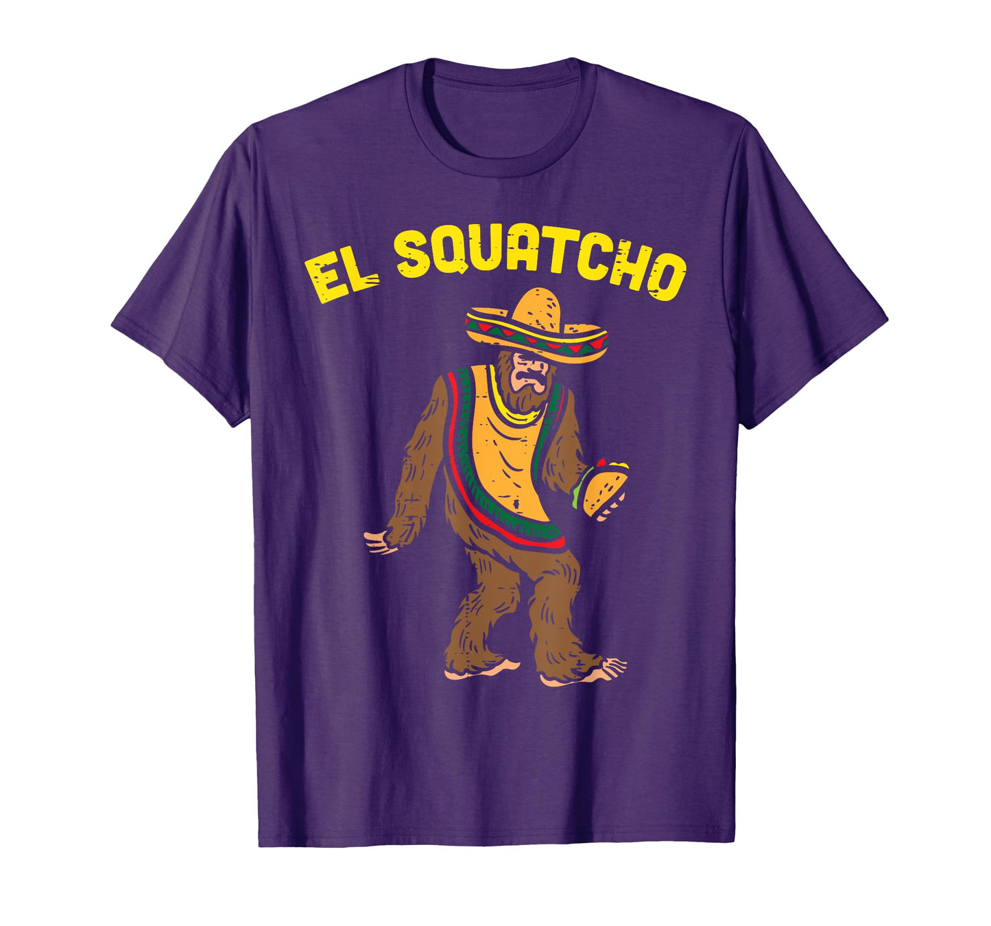 El Squatcho Mexican Bigfoot Tacos Cinco De Mayo Sasquatch T-Shirt