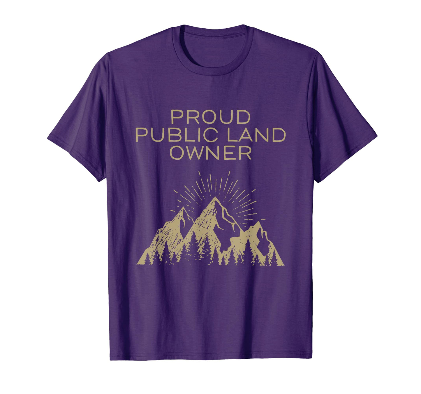 Proud Public Land Owner T-shirt T-Shirt