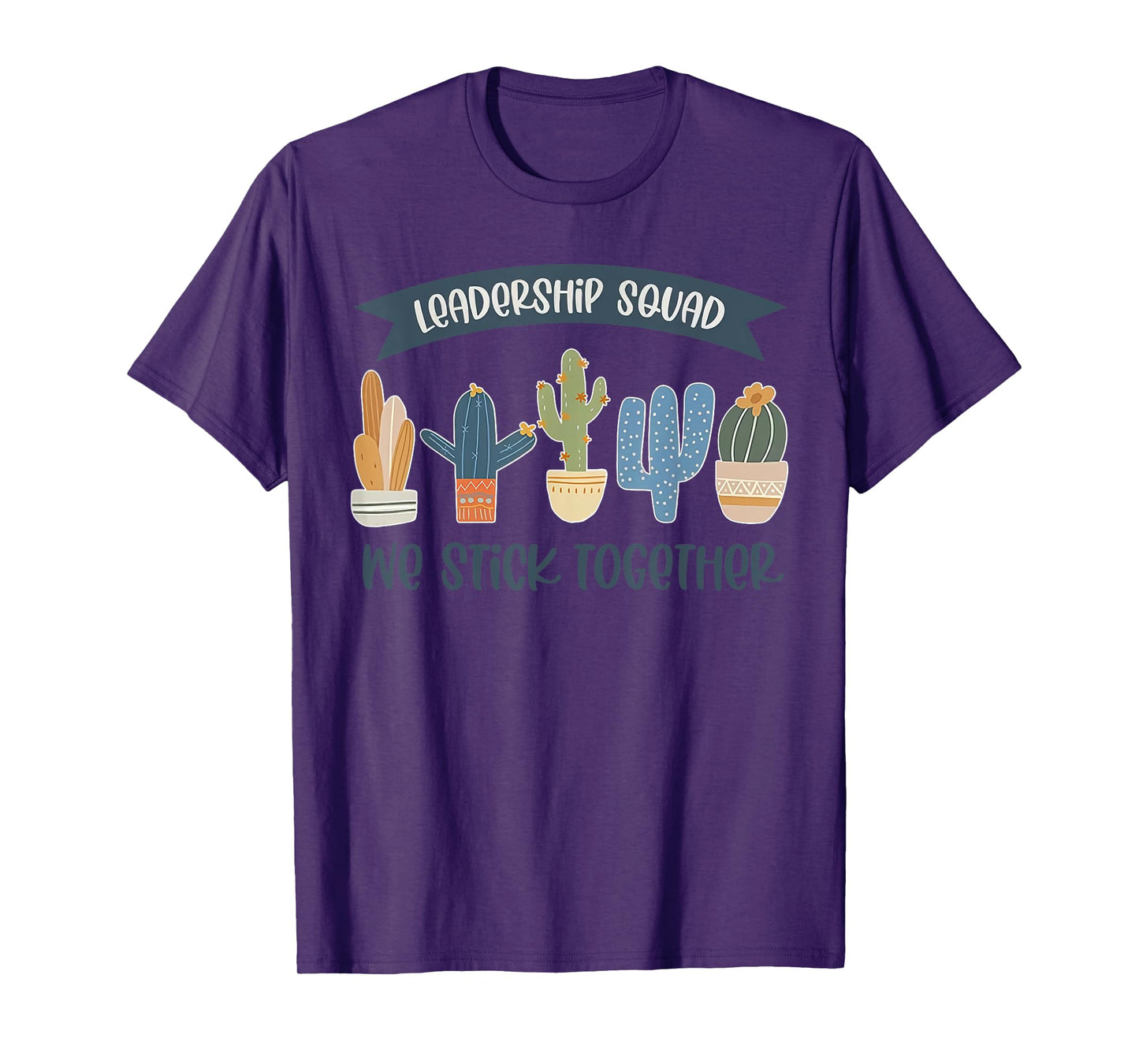 Leadership Squad We Stick Together Teacher Student T-Shirt for Men Women Kids