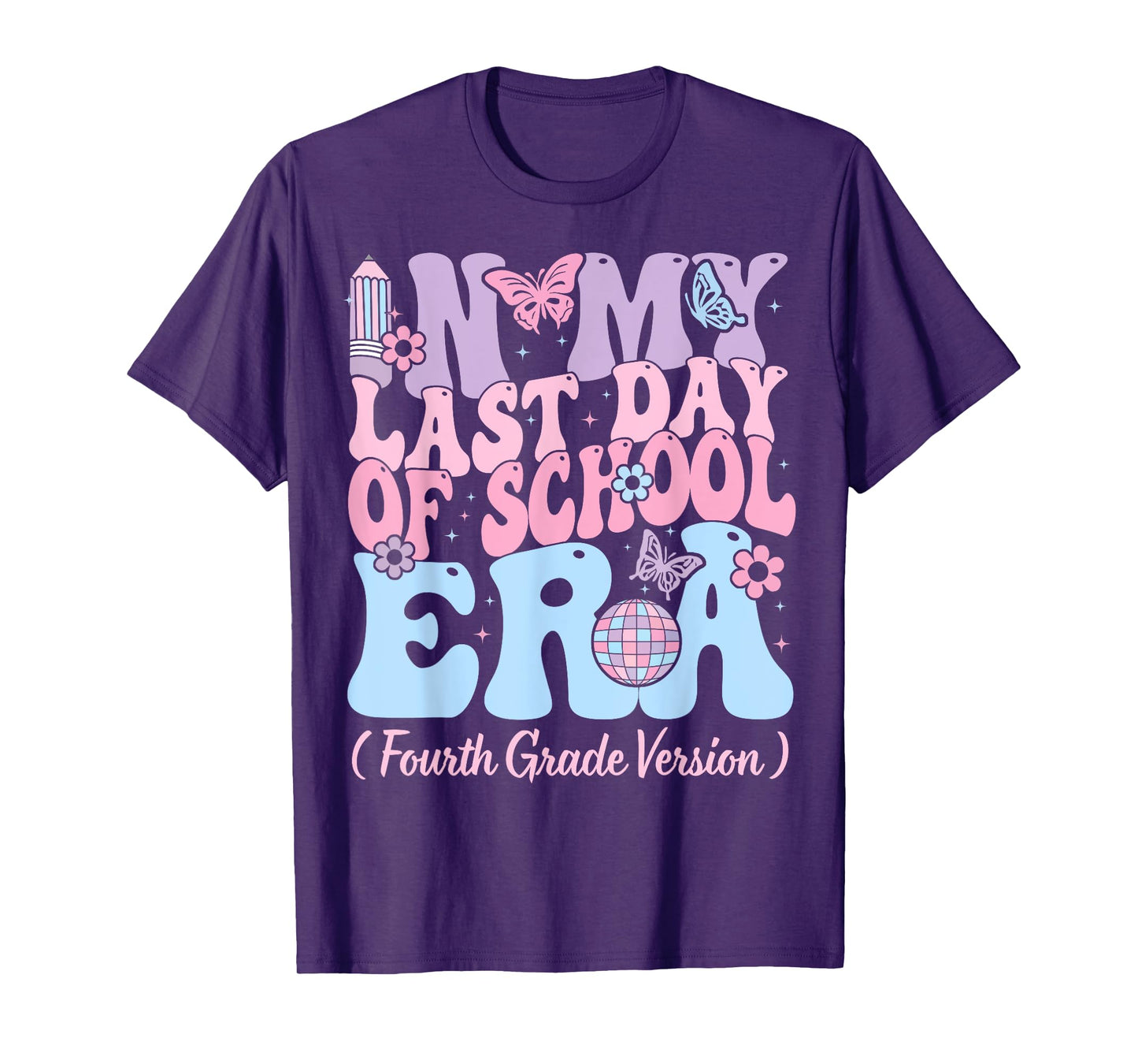 In My Last Day Of School Era Fourth 4th Grade Teacher Kids T-Shirt