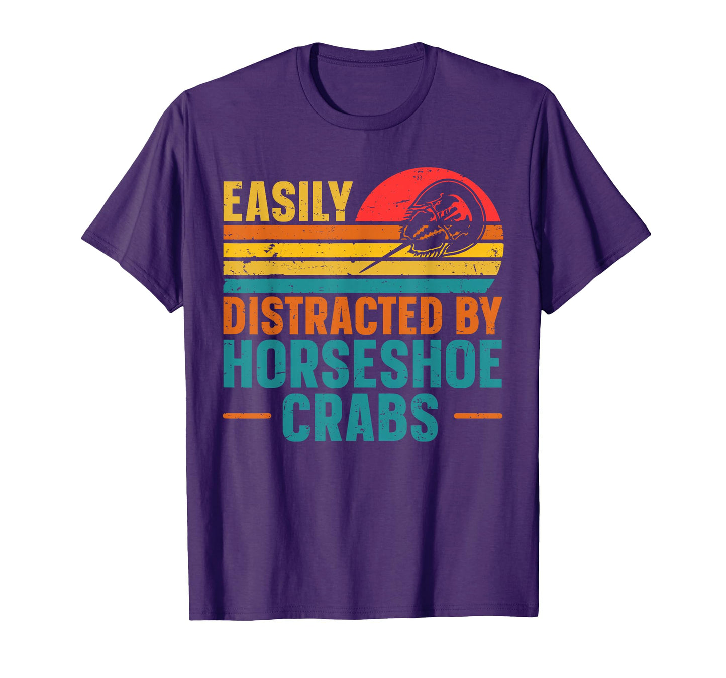 Horseshoe crab Quote for a Horseshoe crab lover T-Shirt