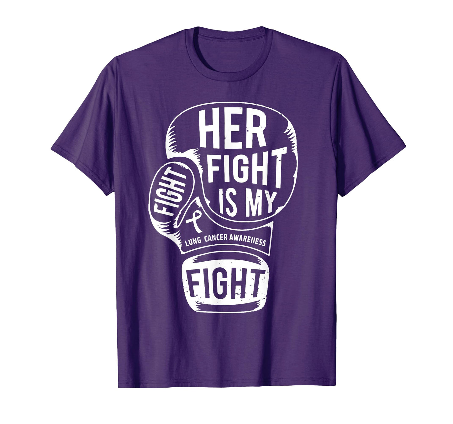 Her Fight is My Fight Lung Cancer Awareness Boxing Glove T-Shirt