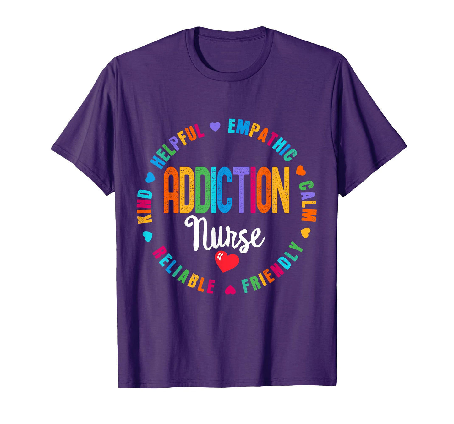 Addiction Nurse Rehab Recovery Nurses T-Shirt