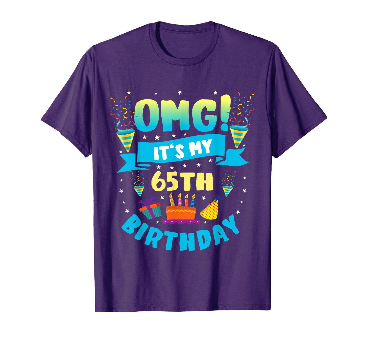 65 Year Old shirt OMG It's My 65th Birthday T-Shirt