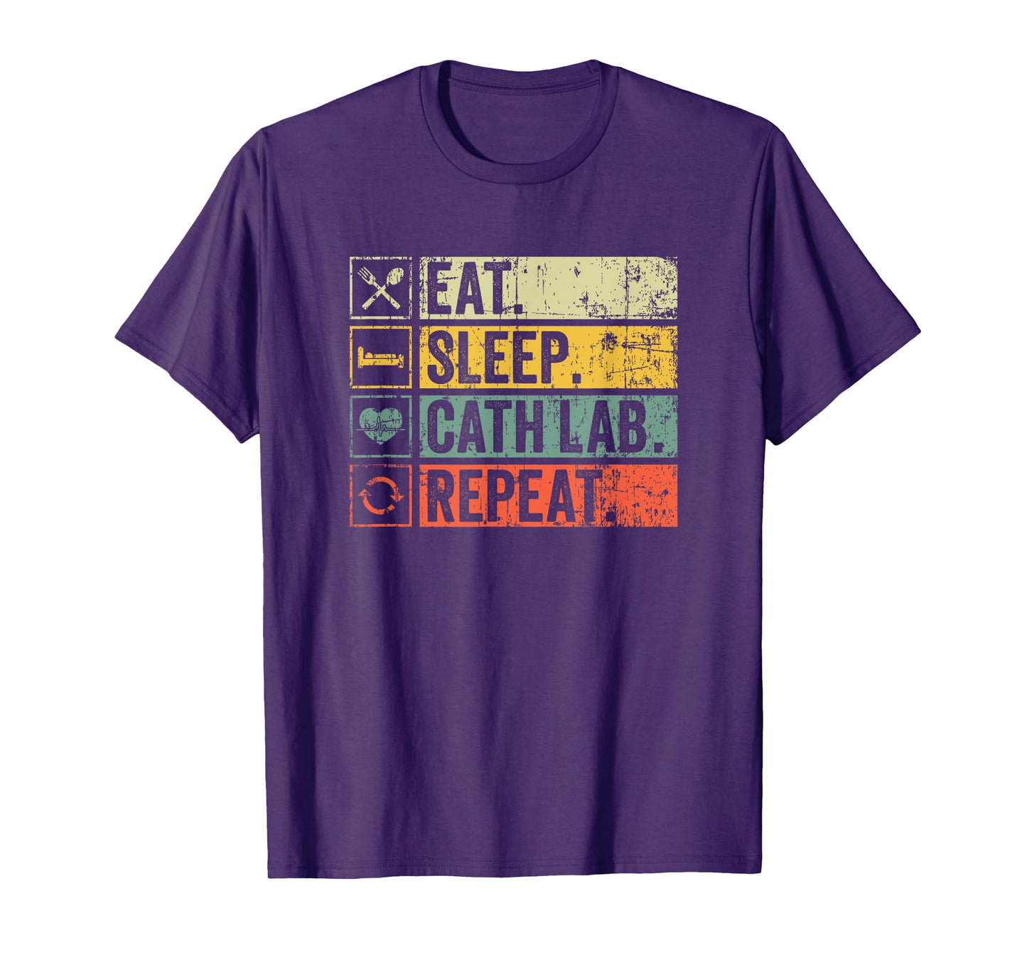Cath Lab Cardiac Nurse - Eat Sleep Cath Lab Repeat Vintage T-Shirt