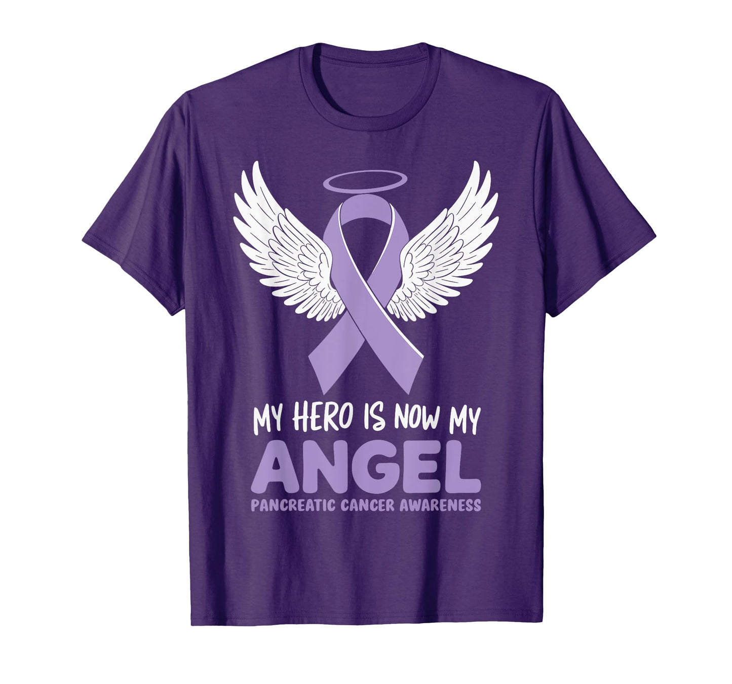 My Hero Is Now My Angel Pancreatic Cancer Awareness T-Shirt