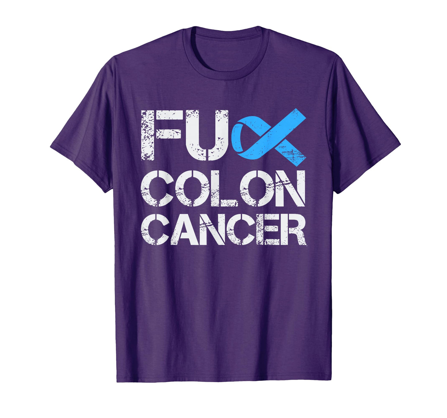 Fuck Colon Cancer Colorectal Cancer Blue Ribbon Colonoscopy T-Shirt
