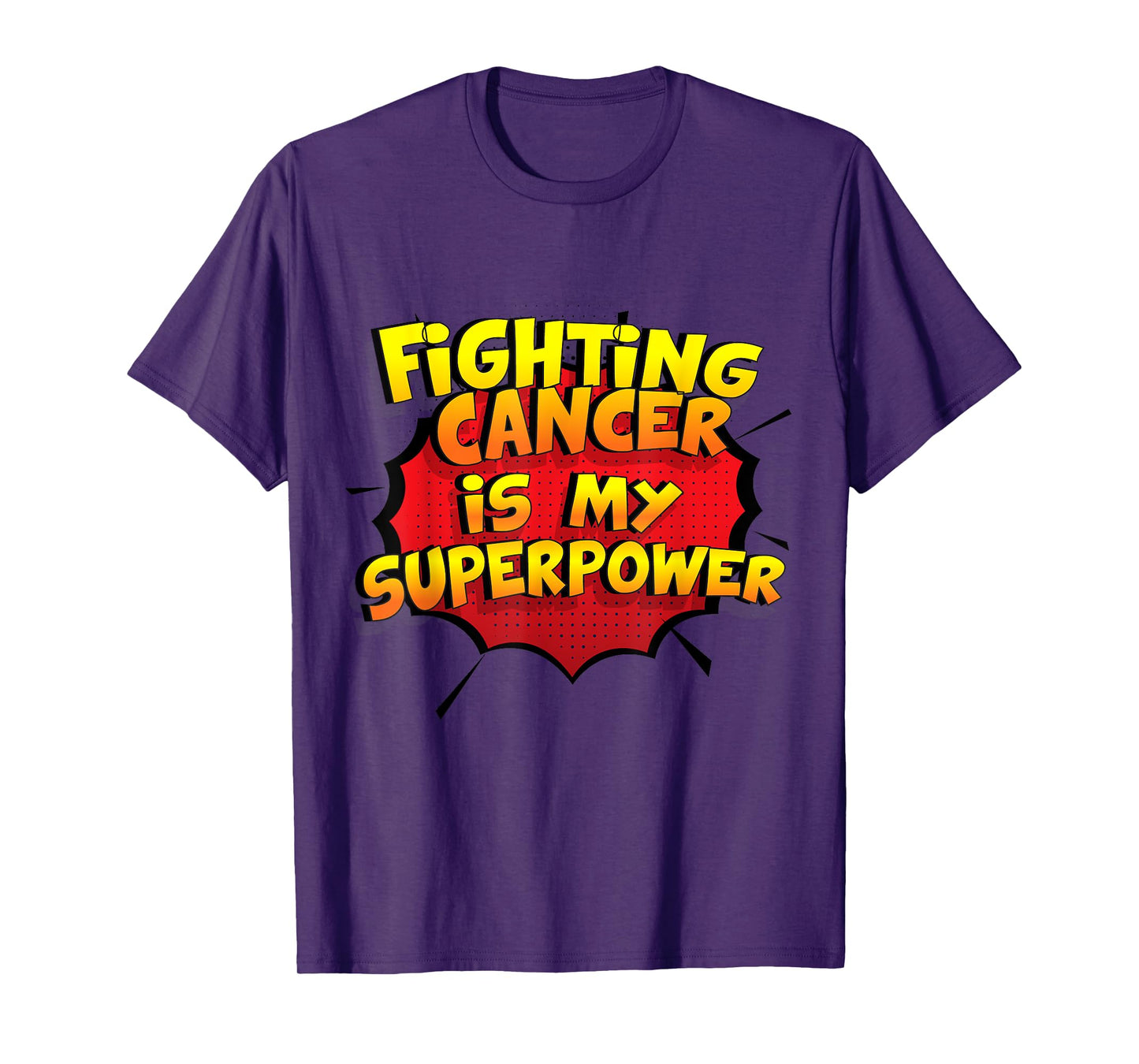 Fighting Cancer is my Superpower Design T-Shirt
