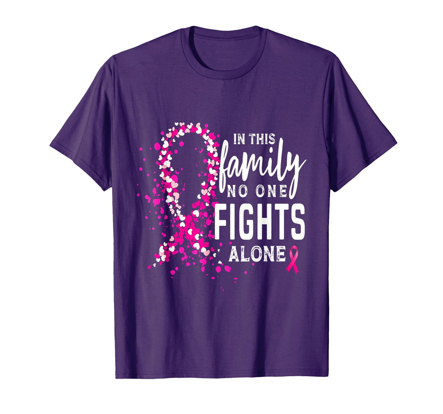 Breast Cancer Mom In This Family No One Fight Alone Ribbon T-Shirt