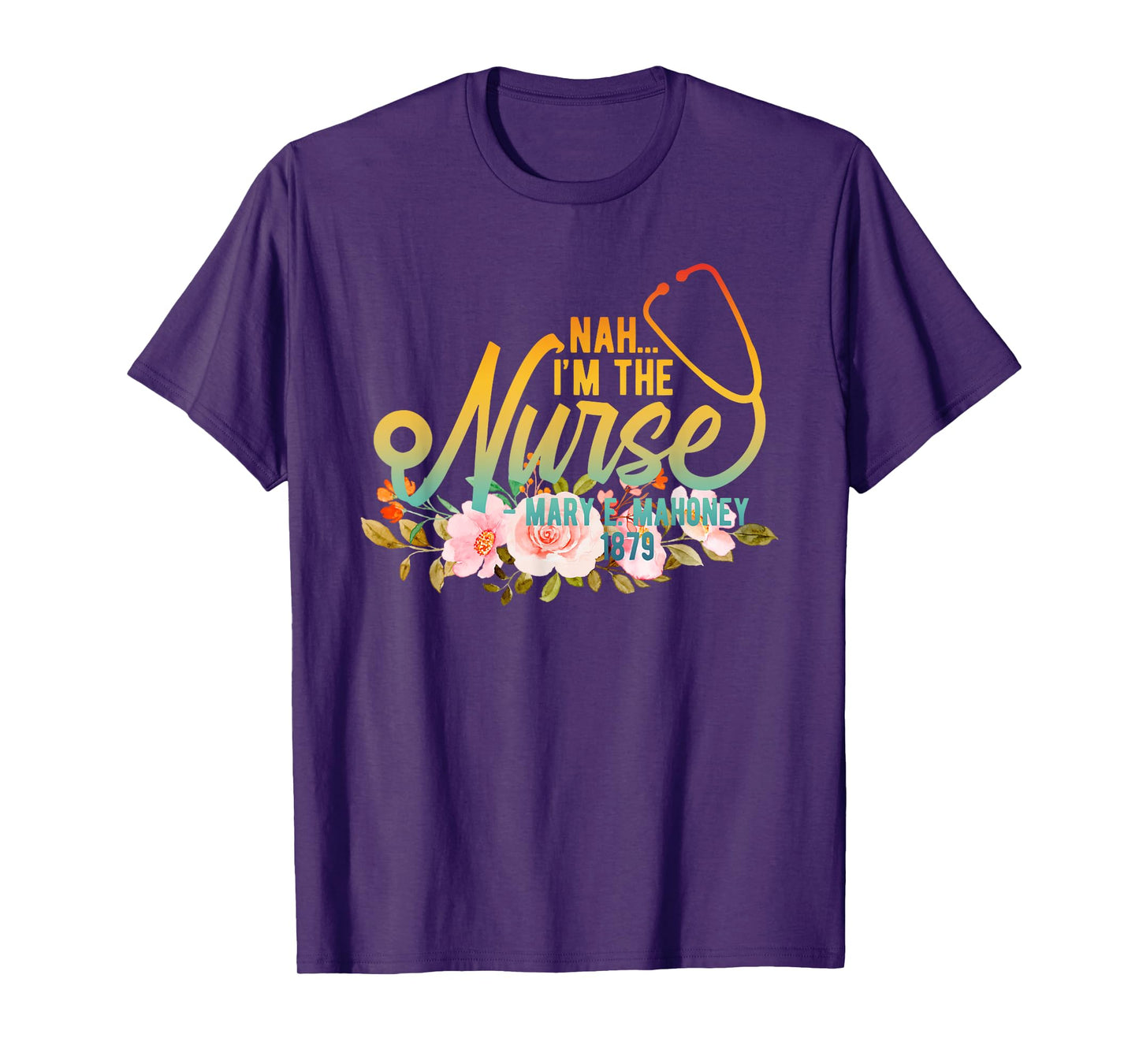 Nah... I'm The Nurse Retro T-Shirt