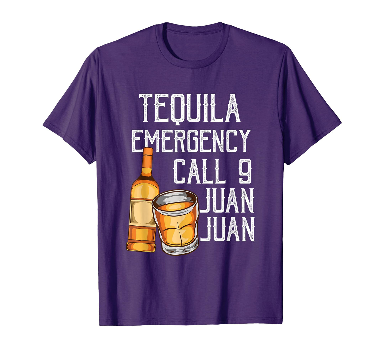 Funny Saying Tequila Emergency Call Juan Party Gag Party Pun T-Shirt