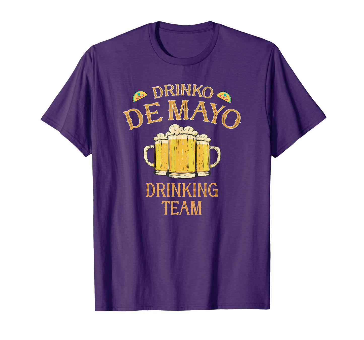 Drinko de Mayo Cinco De Mayo Group Costume Drinking Team T-Shirt