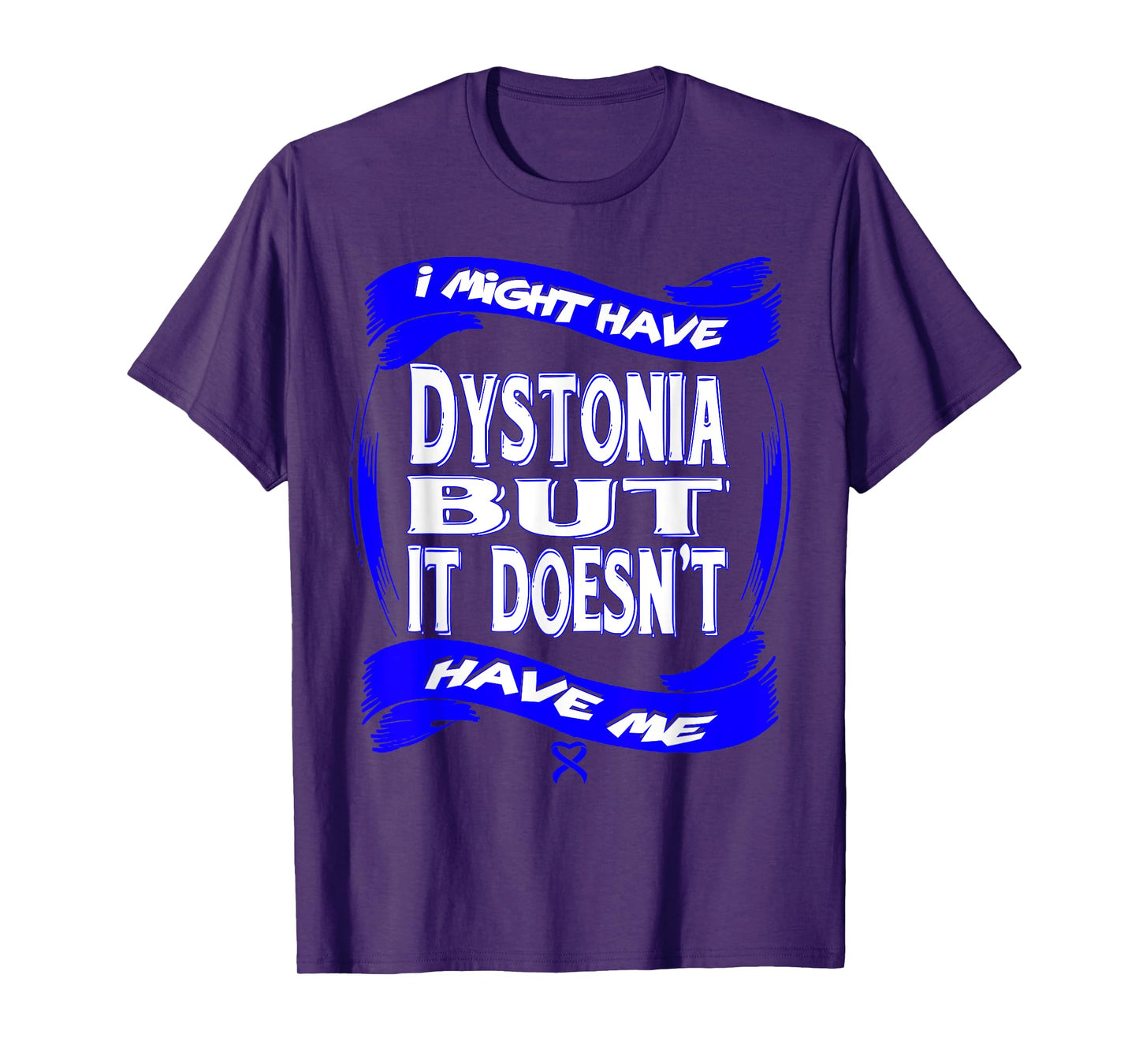Dystonia Awareness T-Shirt