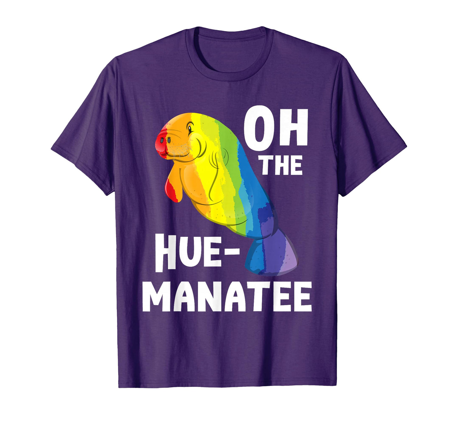 Oh The Hue Manatee - Zookeeper Marine Biologist Zoologist T-Shirt