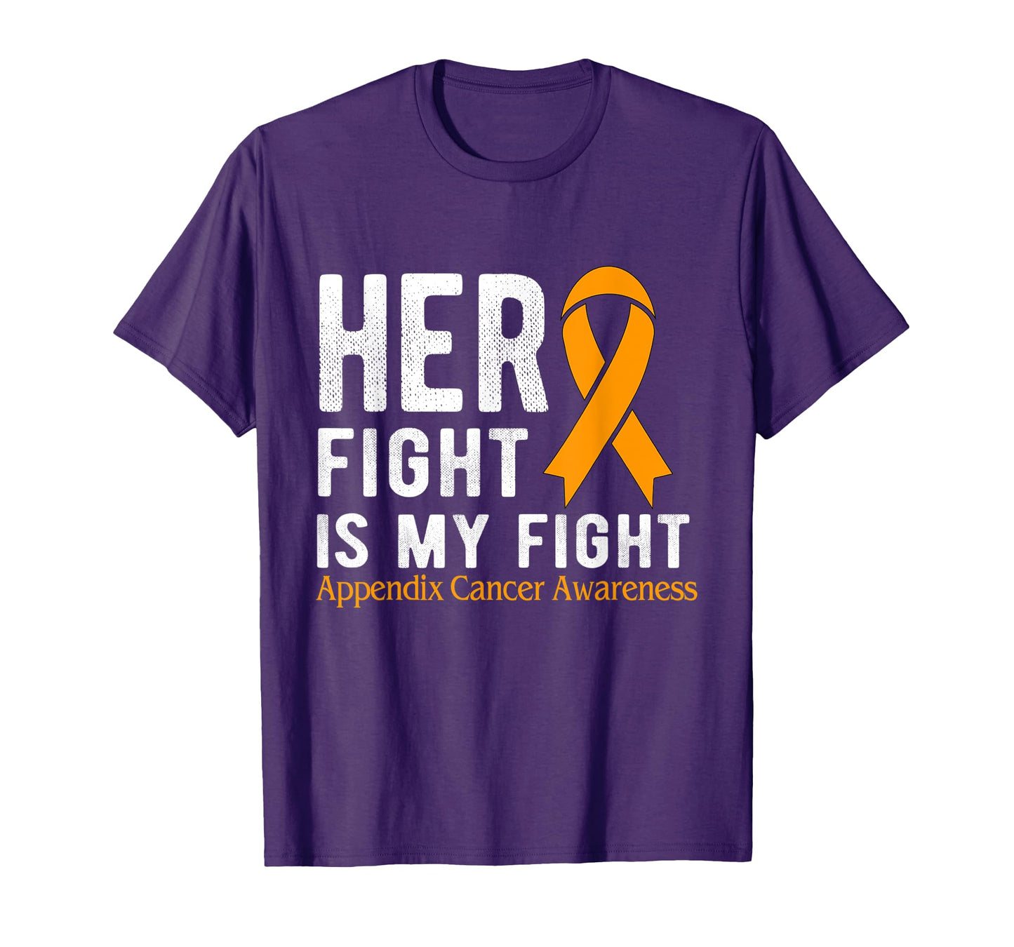 Her fight is my fight Appendix Cancer T-Shirt