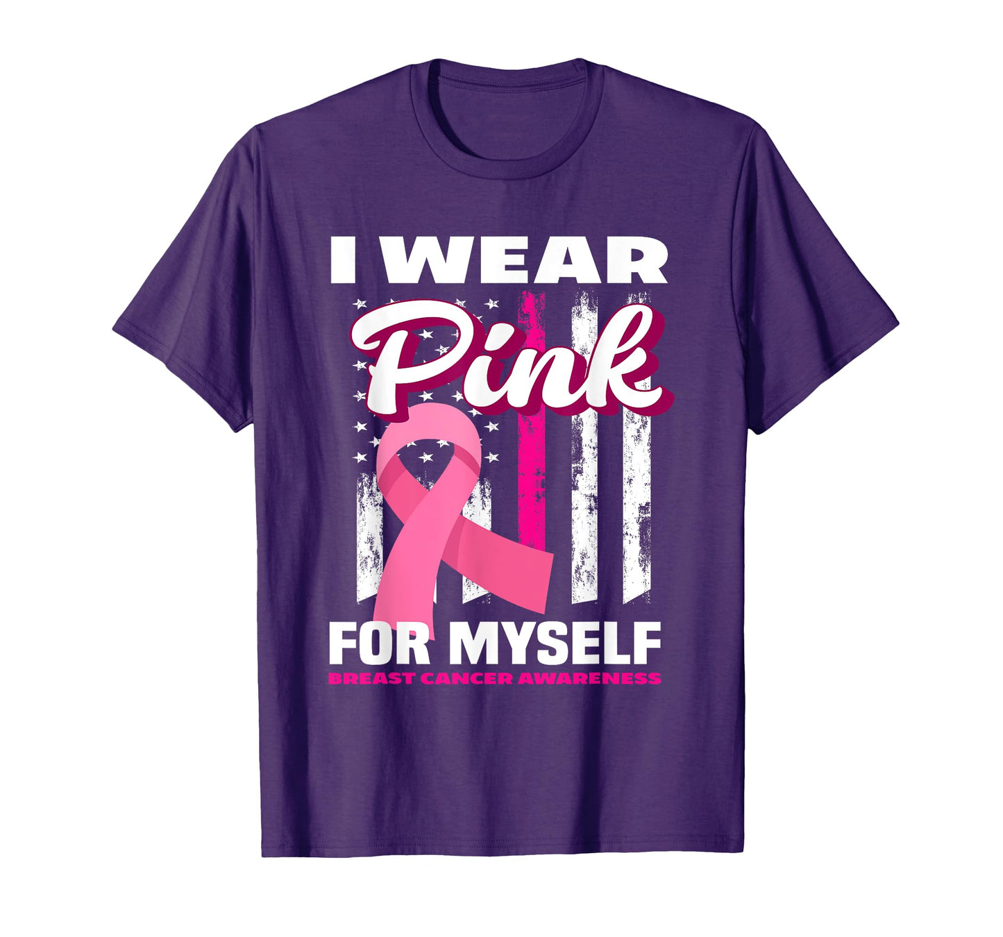 I Wear Pink For Myself USA Flag Breast Cancer Awareness T-Shirt for Women Kids Men