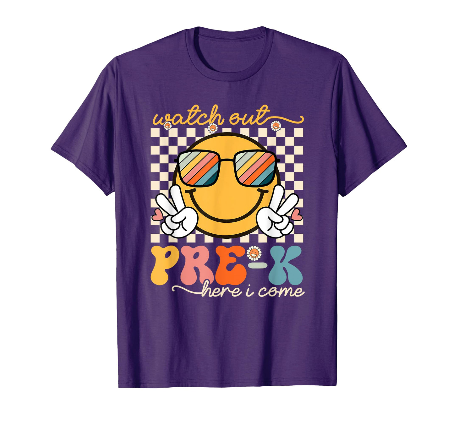 Watch Out Pre-K Grade Here I Come Back To School Pre-K Smile T-Shirt