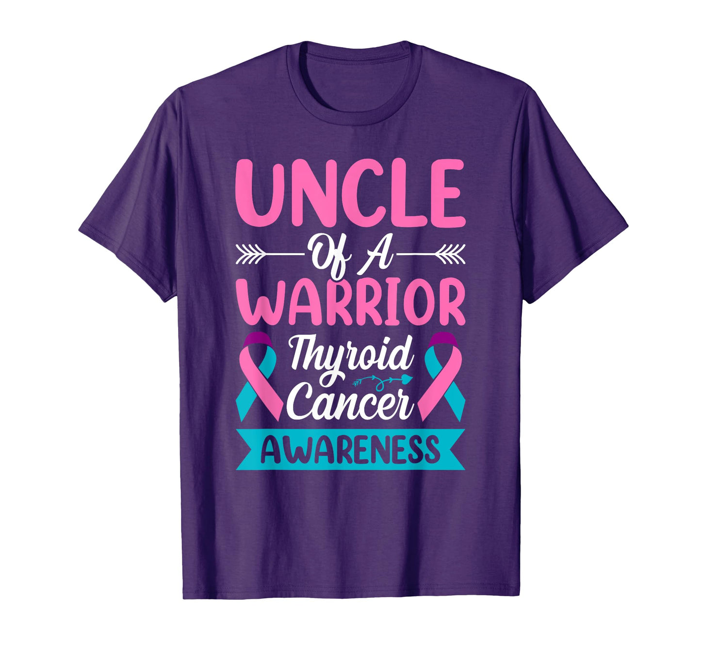 Thyroid - Uncle of a Warrior Thyroid Cancer Ribbon Awareness T-Shirt