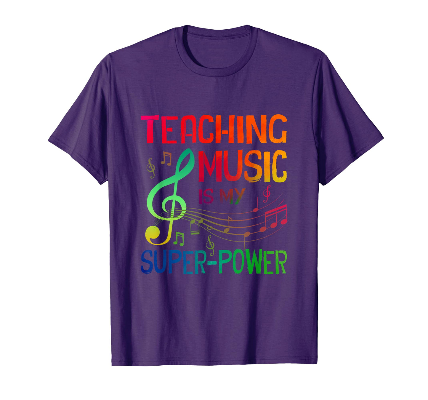 Teaching Music Is My Superpower Back To School Music Teacher T-Shirt for Men Women