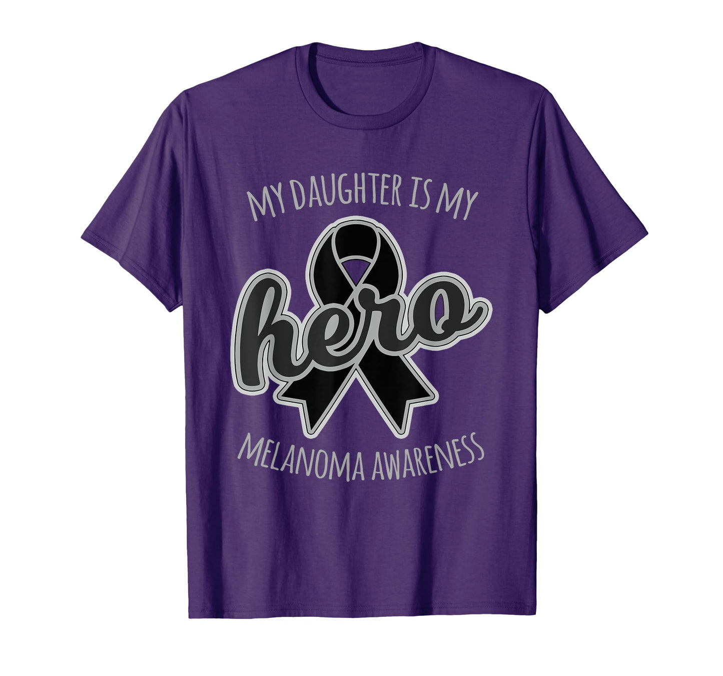My Daughter is my Hero Melanoma Skin Cancer Awareness Shirt
