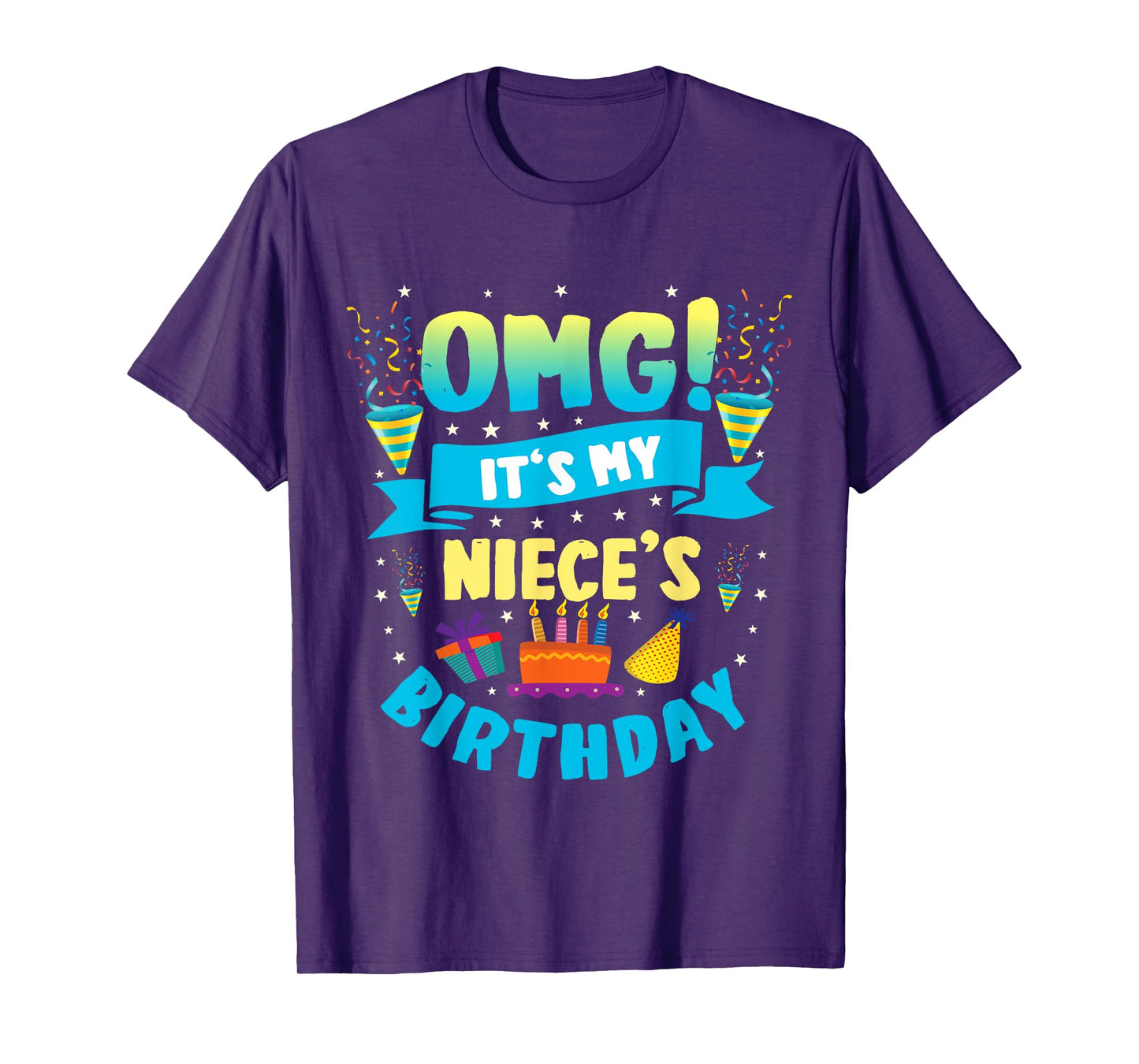 OMG It's My Niece Birthday T-Shirt