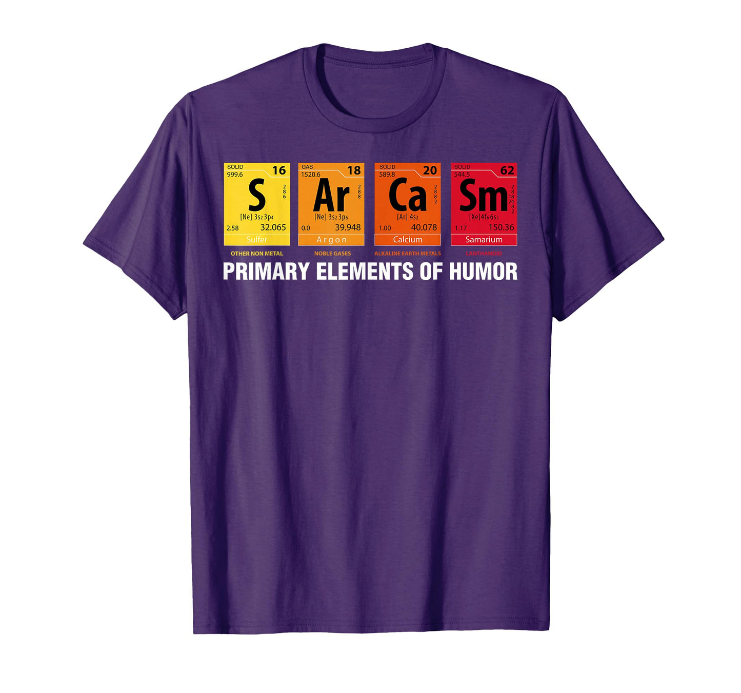 Sarcasm Elements of Humor Periodic Table T-Shirt
