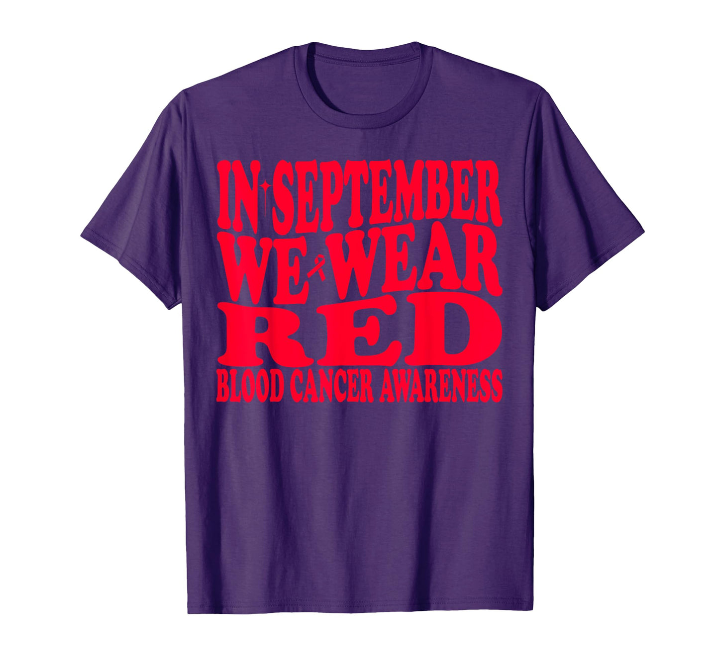 In September We Wear Red Blood Cancer Awareness Groovy T-Shirt