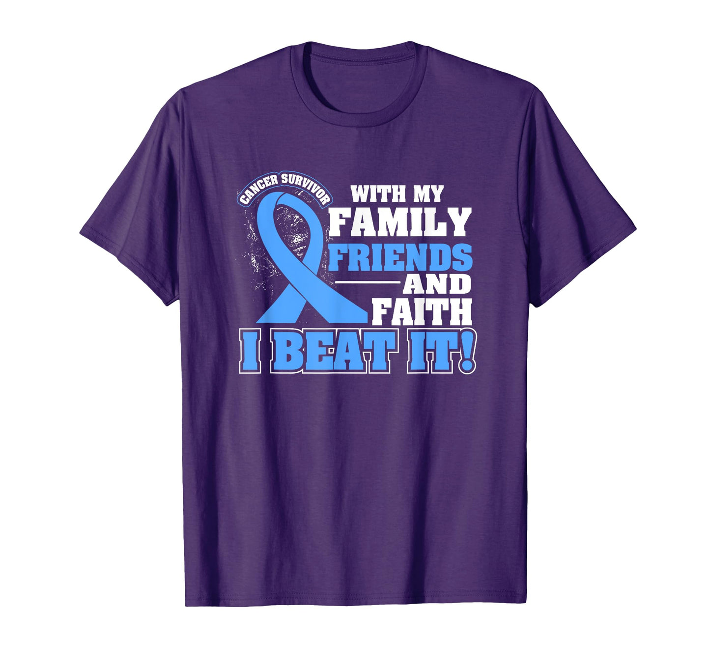 Family Faith I Beat It Prostate Cancer Awareness Ribbon T-Shirt