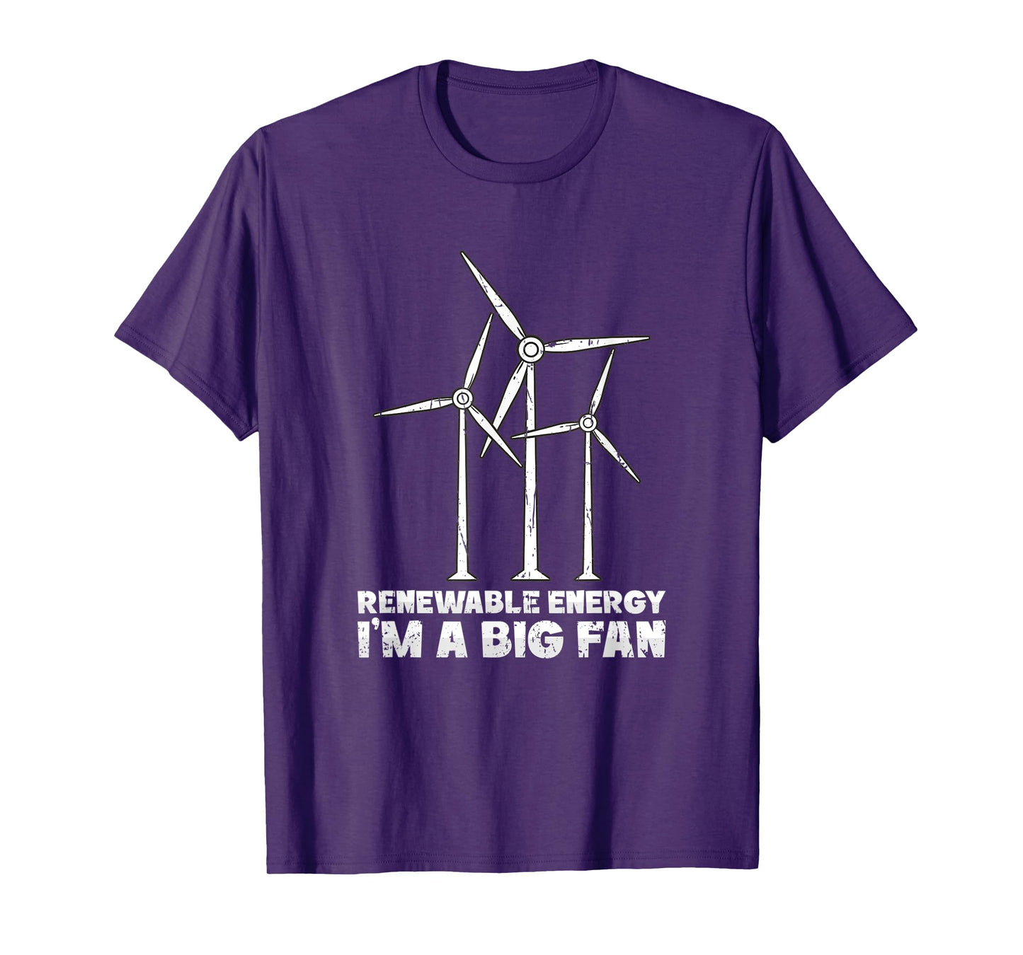 Renewable Energy I'm a big fan - clean T-Shirt
