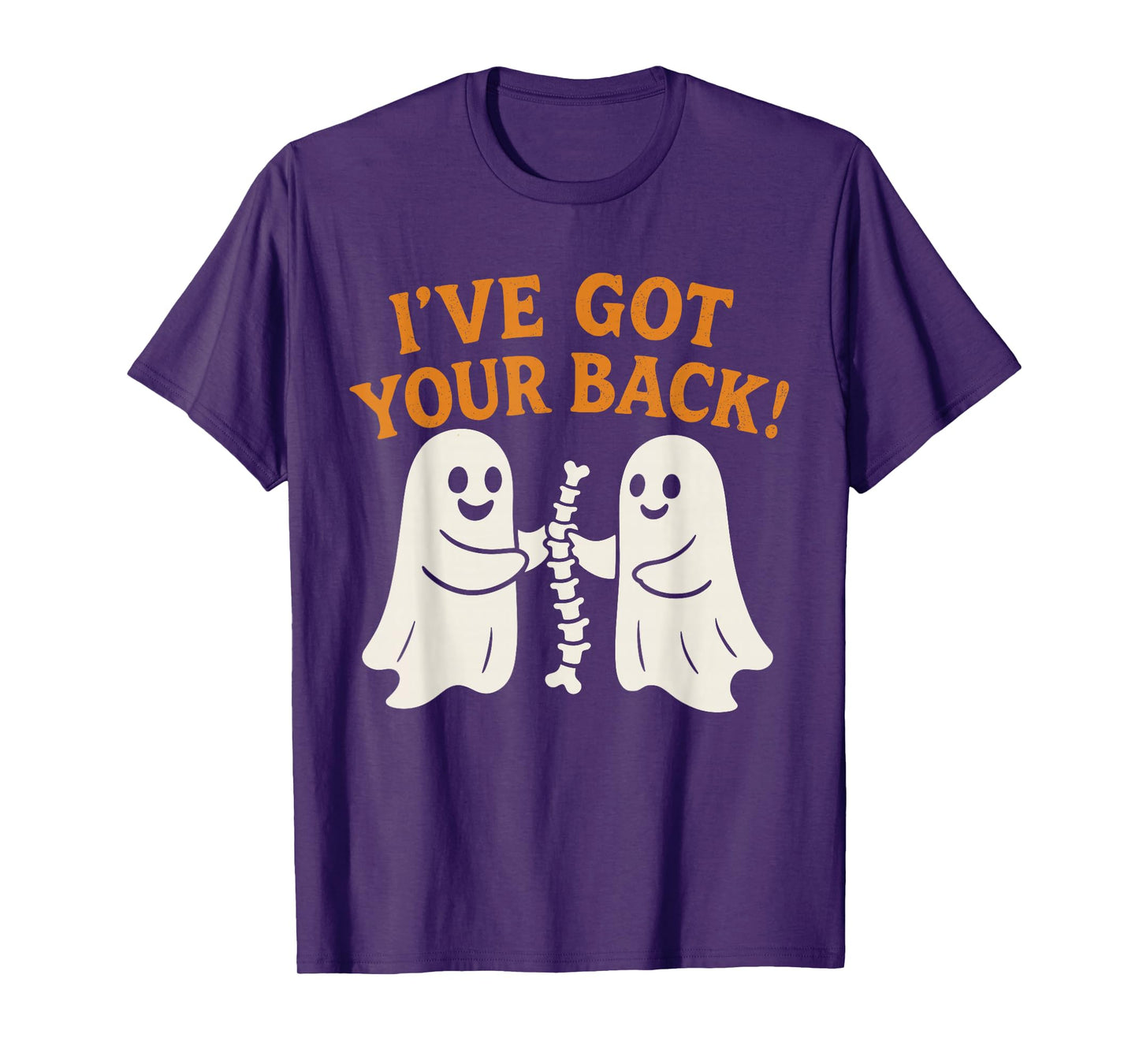 I Have Got Your Back Funny Ghost Skeleton Spine T-Shirt