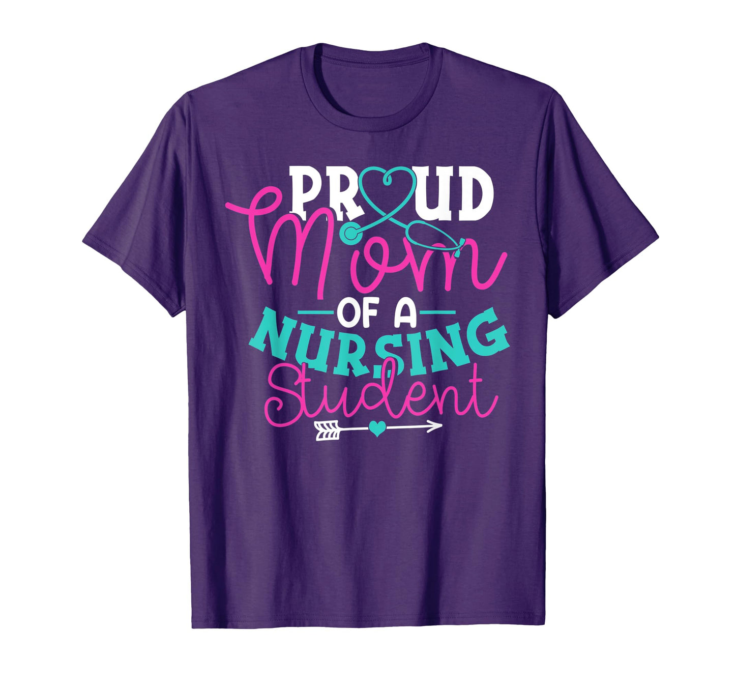 Proud Mom Of A Nursing Student Shirt Nurse Gifts T-Shirt
