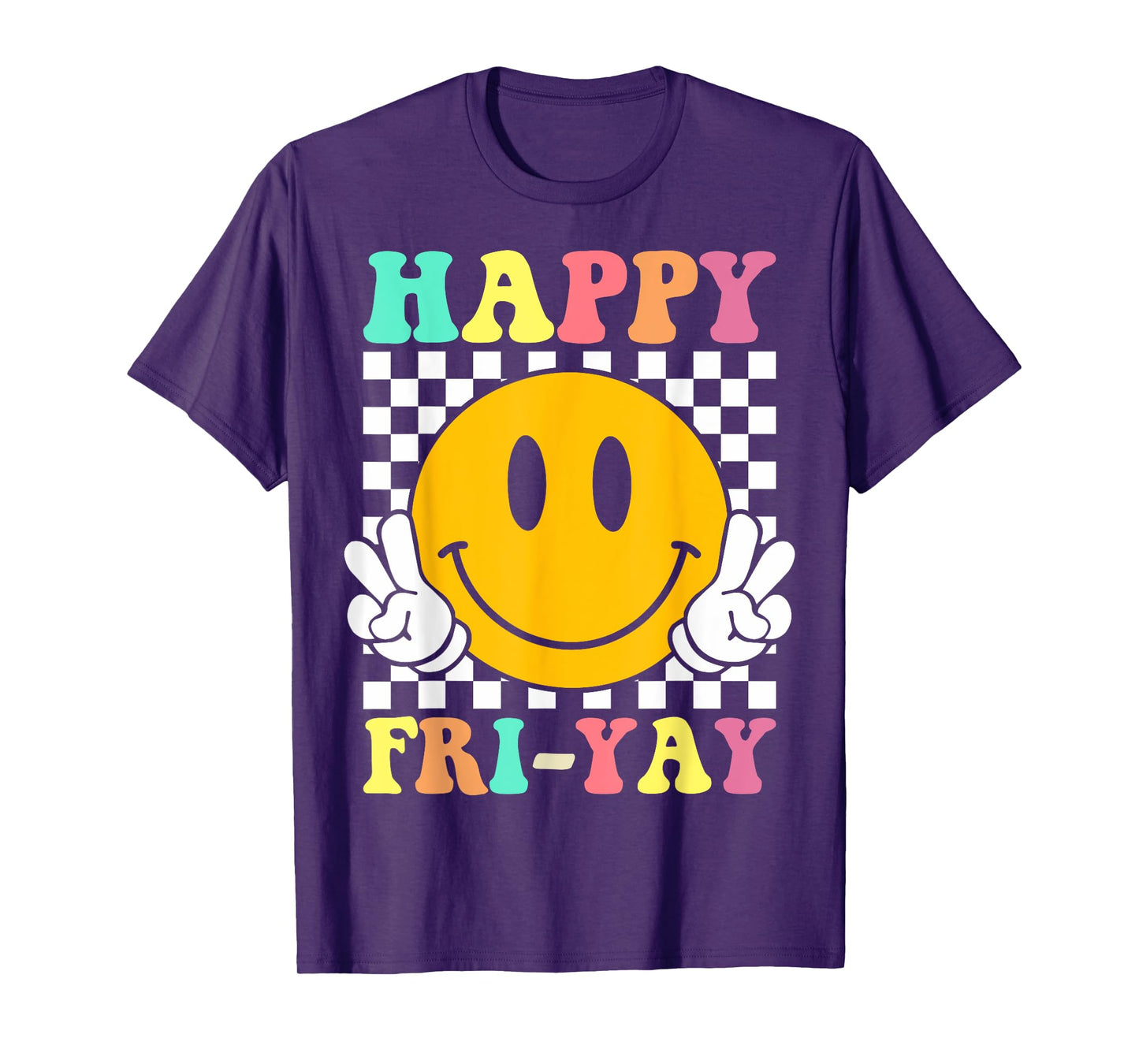 Happy Fri-Yay Funny Teacher Friday Weekend School T-Shirt