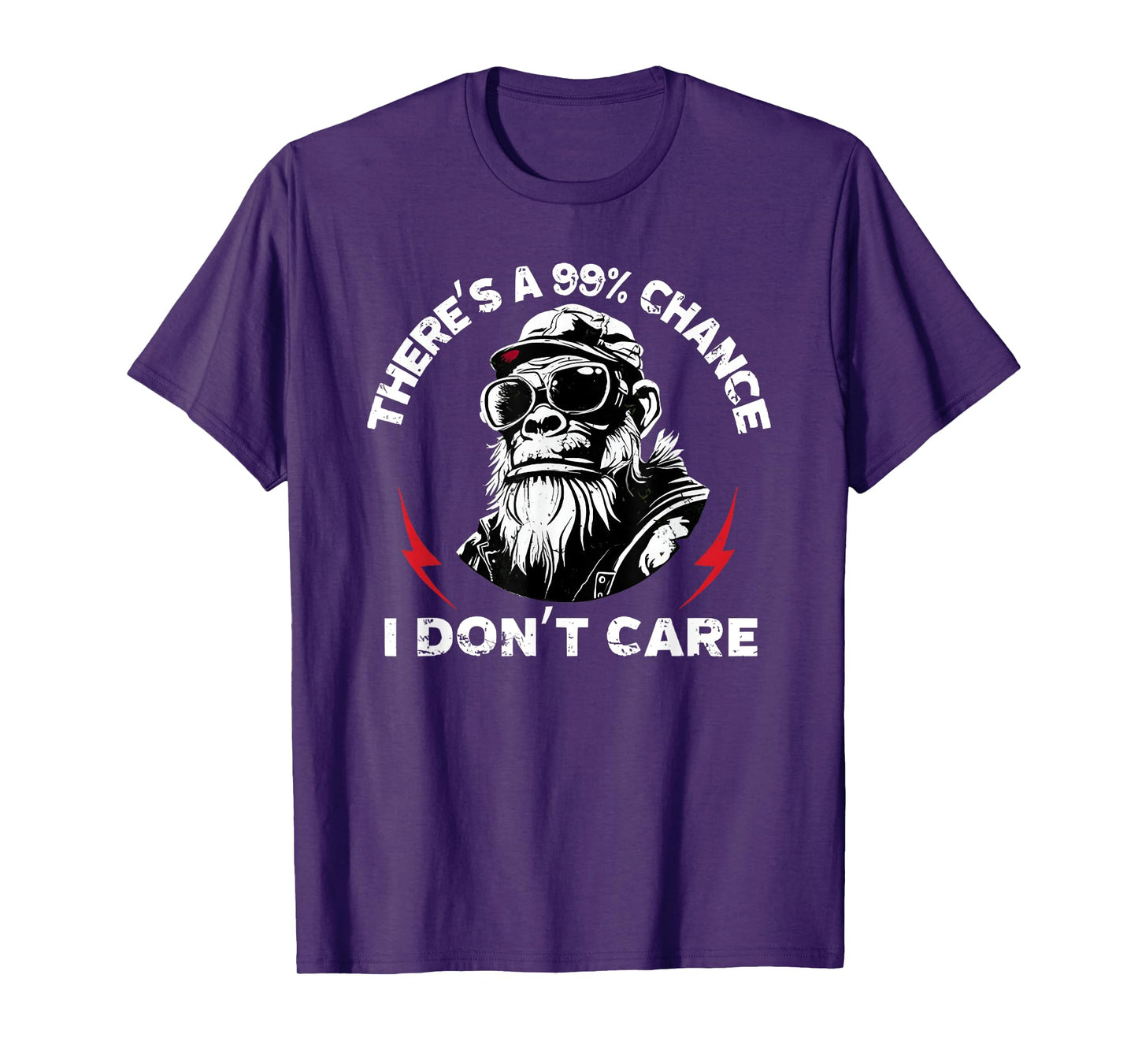 There's A 99% Chance I Don't Care Monkey T-Shirt