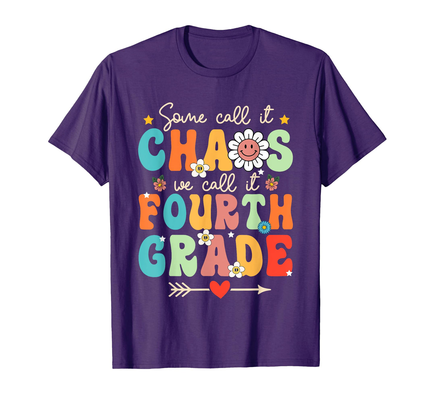 Some Call It Chao We Call It Fourth Grade 4th Grade Teacher T-Shirt