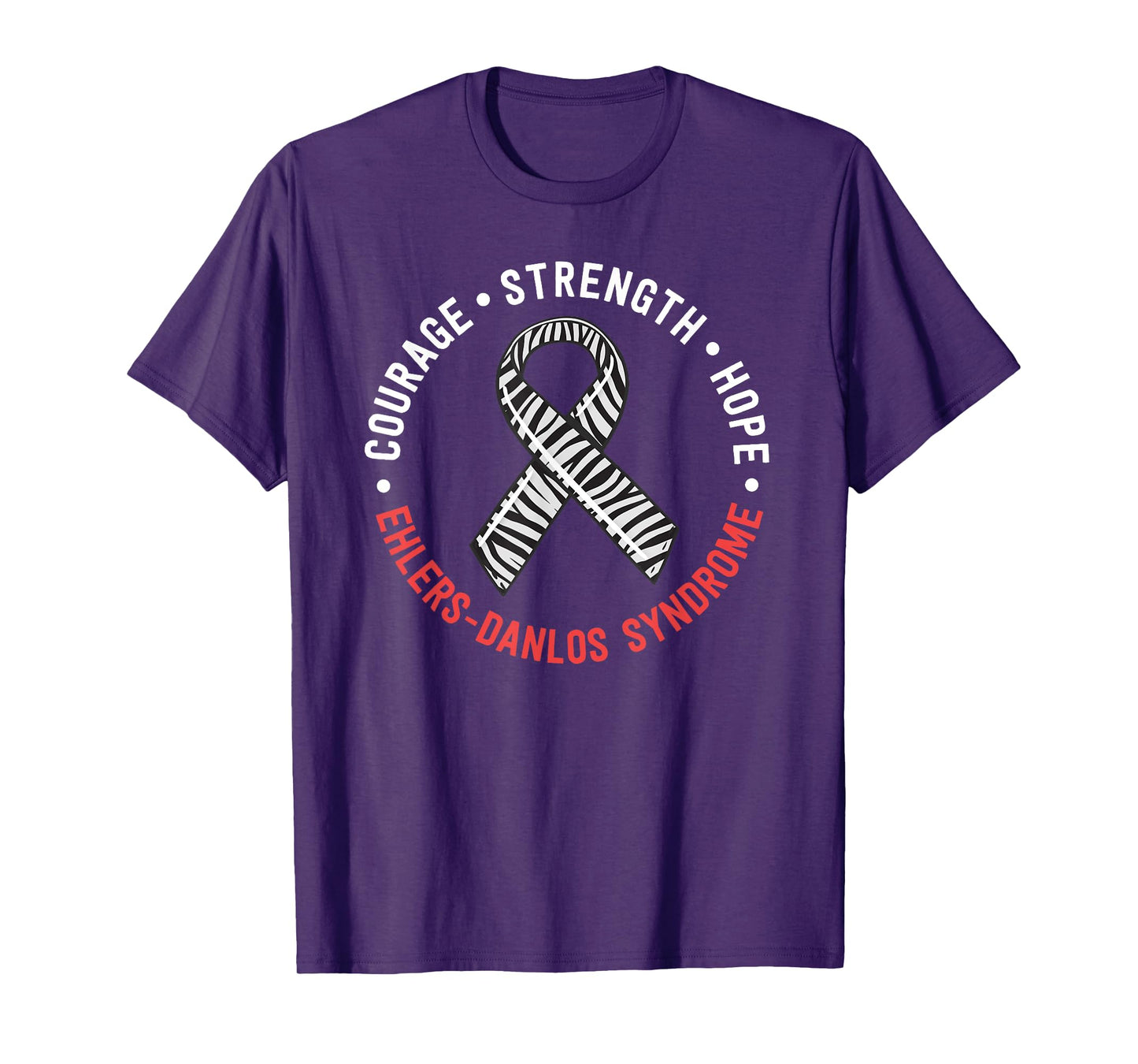 Courage Strength Hope Ehlers-Danlos Syndrome EDS Zebra T-Shirt