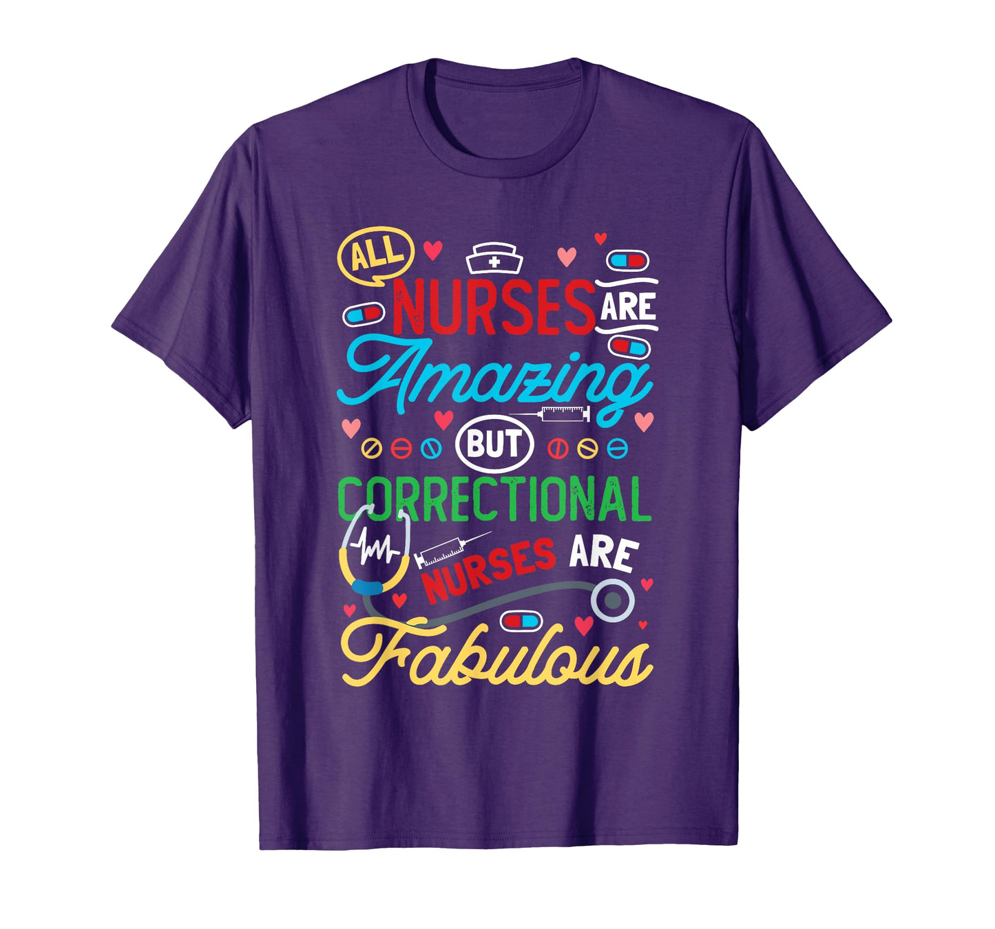 Correctional Care Nurse T-Shirt
