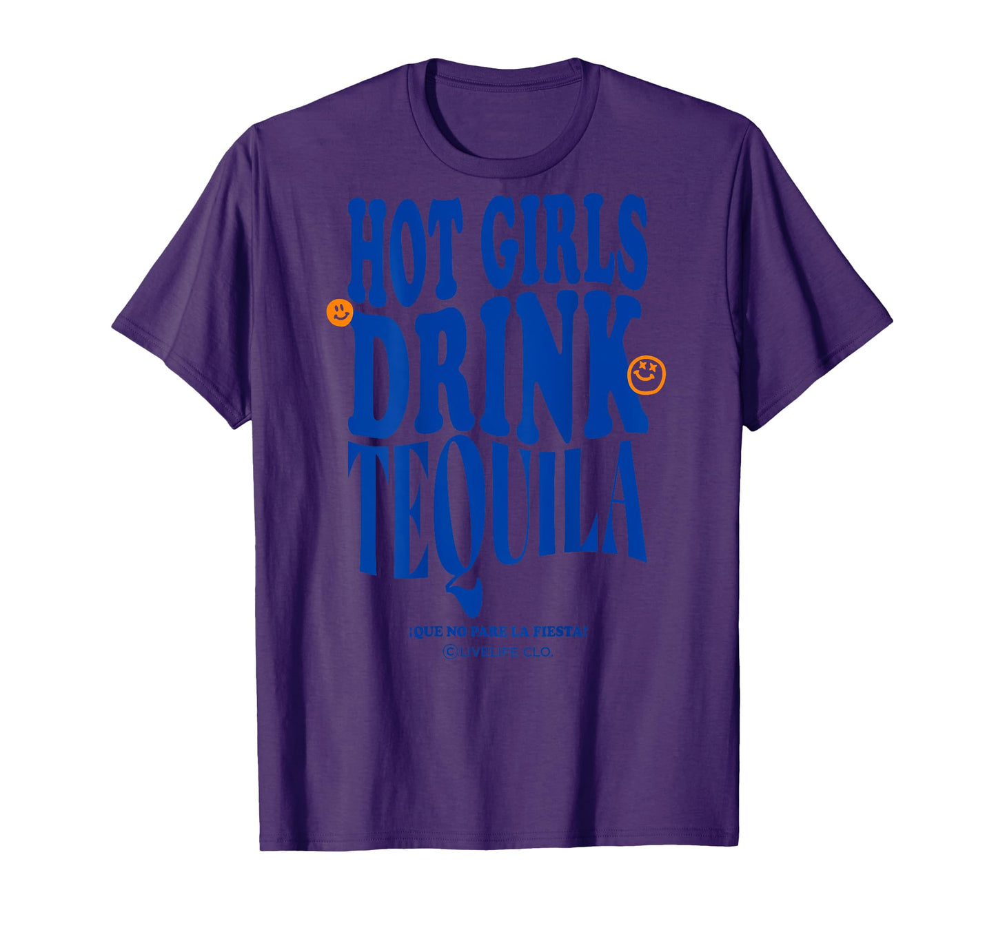 HOT GIRLS DRINK TEQUILA X LIVELIFE Clo - JGA Party BACKPRINT T-Shirt